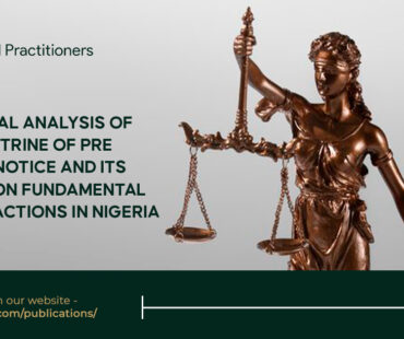 A Critical Analysis of the Doctrine of Pre Action Notice and Its Effect on Fundamental Rights Actions in Nigeria